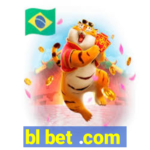 bl bet .com